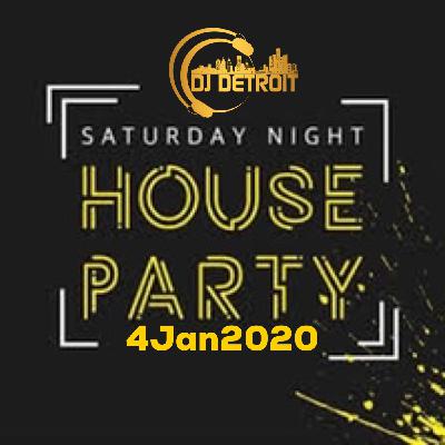 1/4/20 DJ Detroit Saturday Night House Party!