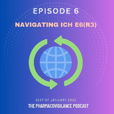 Navigating ICH E6(R3)