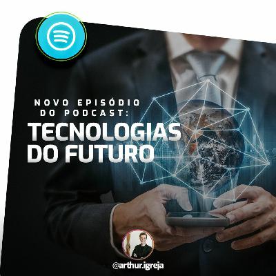 022 - Tecnologias do Futuro