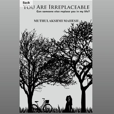 Chapter 9- You are irreplaceable Chapter 9- You are irreplaceable