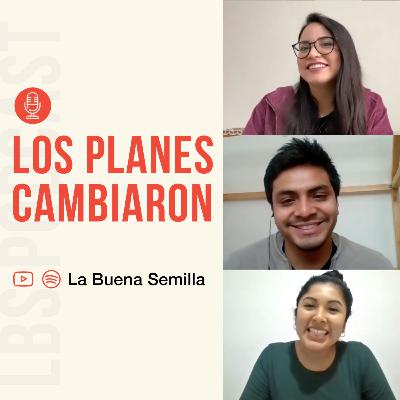 [S01-EP05] Los planes cambiaron... ¿y ahora qué? [Ajustando tu visión]