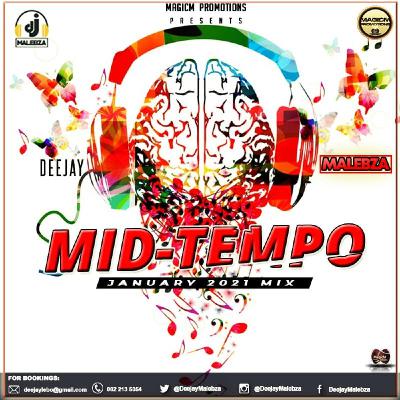 Mid Tempo (January 2021) Mid Tempo (January 2021)