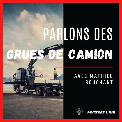Fortress Club n°15 - Vous ne regarderez plus jamais les camions comme avant 🚛 🚚 🏗