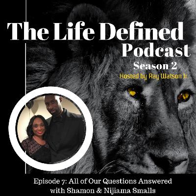 All of Our Questions Answered with Shamon & Nijiama Smalls