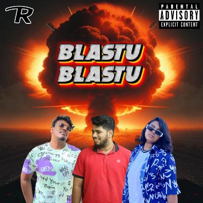 EP- 114 | Blastu Blastu Feat. Sabaree, Vaishu & Chriznill