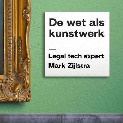 #16 - Chat GPT en de impact van AI op juridisch werk met Mark Zijlstra