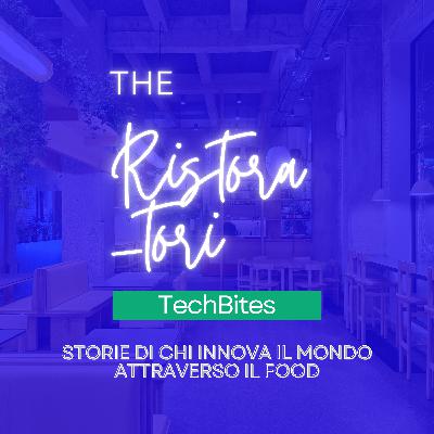 FoodTech Stories #8 - Ristobox - L'esperienza da ristorante ovunque