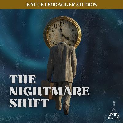 The Nightmare Shift: Don't Go to Bodacious Burger