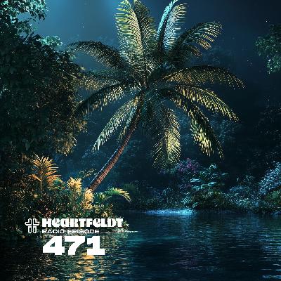 Sam Feldt - Heartfeldt Radio #471