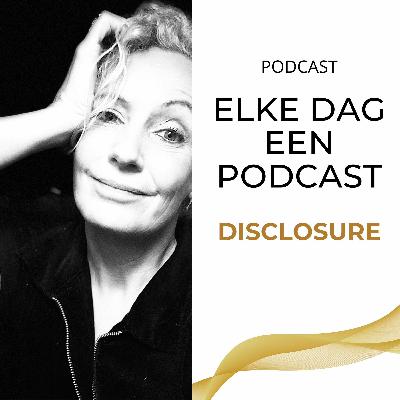 Disclosure #28: het leven en de dood