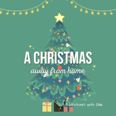 A Christmas away from home A Christmas away from home