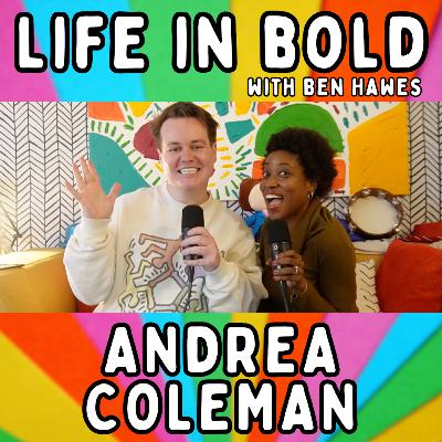 56. Andrea Coleman on Leaving Law, Finding Divine Signs, and the Power of Storytelling in Comedy