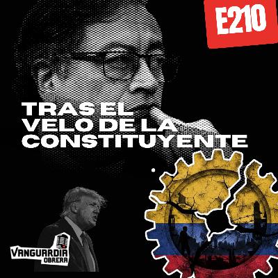 3x210 | Tras el velo de la constituyente
