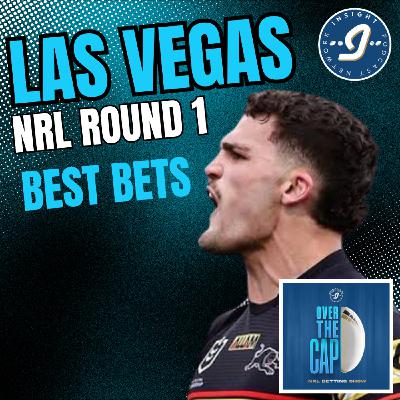 Las Vegas NRL | Round 1 Best Bets Las Vegas NRL | Round 1 Best Bets