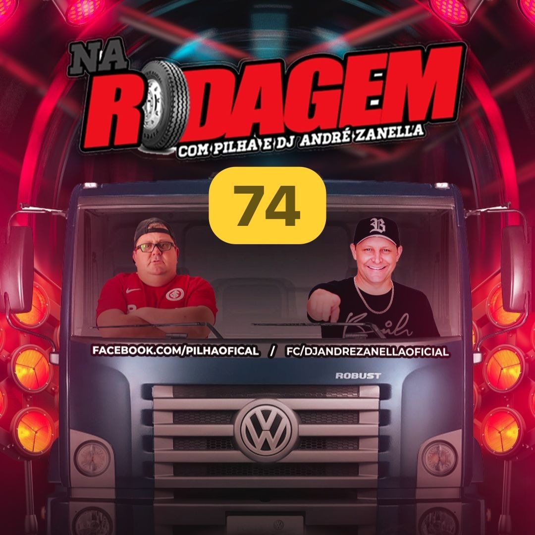 NA RODAGEM VOLUME 74 - PILHA E DJ ANDRE ZANELLA episode artwork