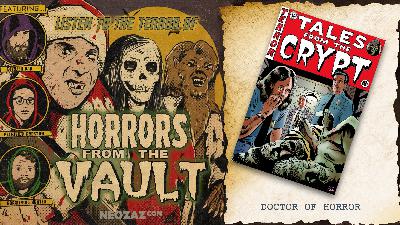 Horrors from the Vault – Doctor of Horror Horrors from the Vault – Doctor of Horror