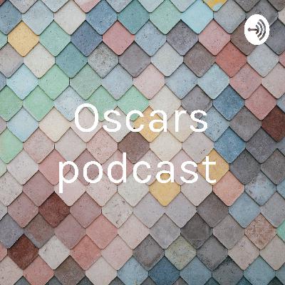Oscar podcast