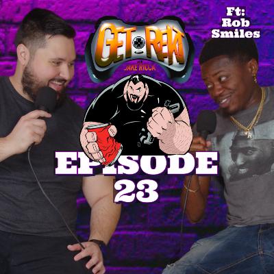 Episode 23 | Rob Smiles