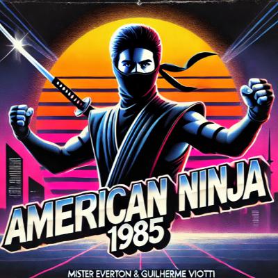RebobinaCast T104 - American Ninja (1985)