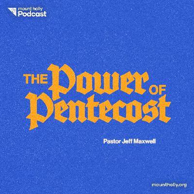 The Power of Pentecost