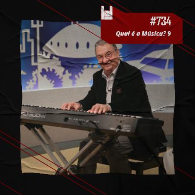 CMM #734 - Qual é a Música? 9