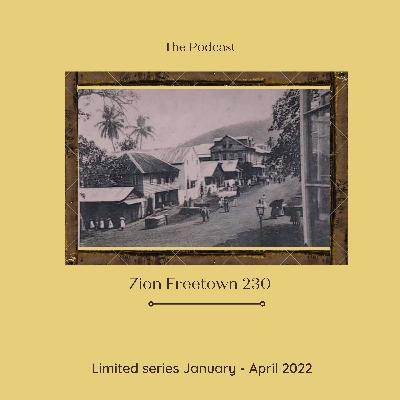Zion Freetown 230 podcast - Trailer