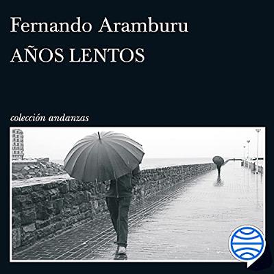 Años lentos (Audiolibro) | Prueba Gratis