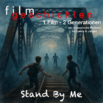 FG134 - Stand By Me - Das Geheimnis eines Sommers (1986)