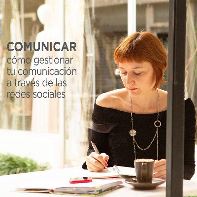 Como gestionar tu comunicación en redes sociales Como gestionar tu comunicación en redes sociales