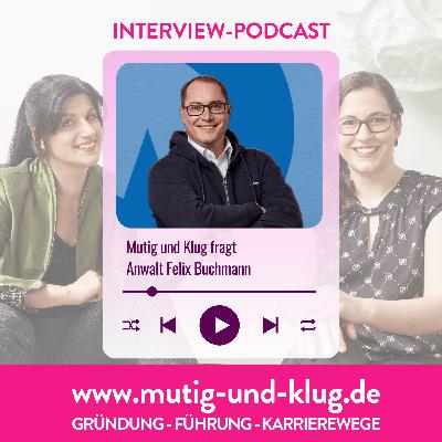 S06-E06 Start-up Anwalt Prof. Dr. Felix Buchmann - Start-up Insolvenz S06-E06 Start-up Anwalt Prof. Dr. Felix Buchmann - Start-up Insolvenz