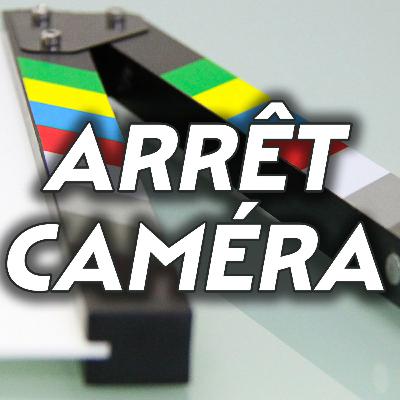 Arrêt Caméra Episode 59 : La Tour de Glace, Une Bataille après l'autre, Put Your Soul on Your Hand and Walk, Invention, Marche ou Crève