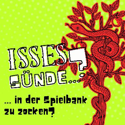 Isses Sünde … in der Spielbank zu zocken? Isses Sünde … in der Spielbank zu zocken?
