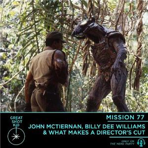 John McTiernan, Billy Dee Williams & What Makes a Director's Cut John McTiernan, Billy Dee Williams & What Makes a Director's Cut