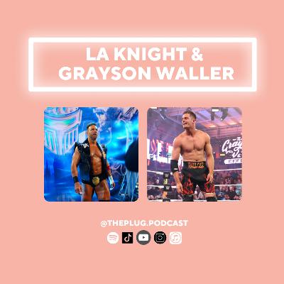 LA Knight/Grayson Waller LA Knight/Grayson Waller