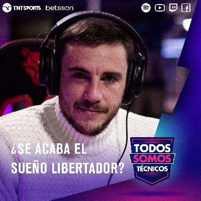 82. ¿Se acaba el sueño libertador? 🏆🤕 82. ¿Se acaba el sueño libertador? 🏆🤕