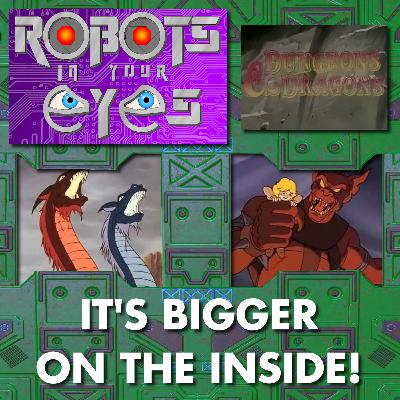 D&D - It's Bigger On The Inside!