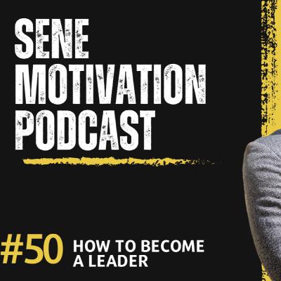 How to become a leader