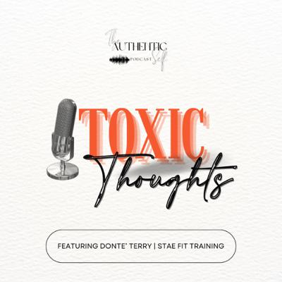 Toxic Thoughts