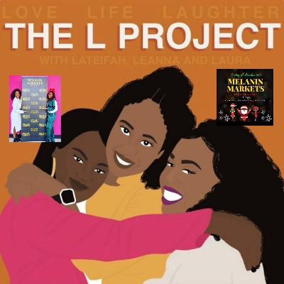 Episode 12: Melanin Markets Manchester