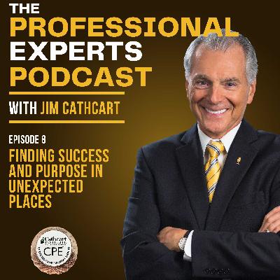 Finding Success and Purpose in Unexpected Places | S2E08