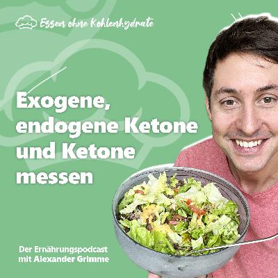 Exogene, endogene Ketone und Ketone messen Exogene, endogene Ketone und Ketone messen