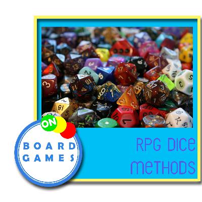 OBG 561: RPG Dice Methods