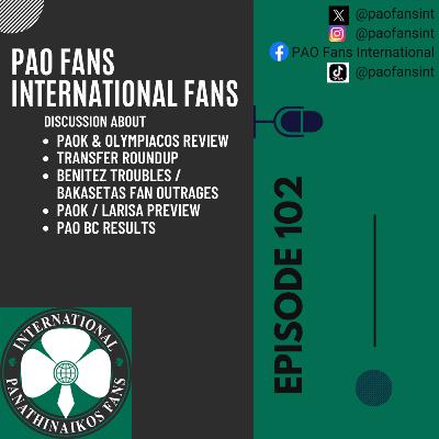PAO Fans International EP 102 - Derby Win vs Gavroi, Transfer round up, Benitez / Bakasetas debates PAO Fans International EP 102 - Derby Win vs Gavroi, Transfer round up, Benitez / Bakasetas debates