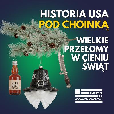 Pięć amerykańskich opowieści świątecznych, których nie słyszałeś. Historia USA w cieniu Bożego Narodzenia. Pięć amerykańskich opowieści świątecznych, których nie słyszałeś. Historia USA w cieniu Bożego Narodzenia.
