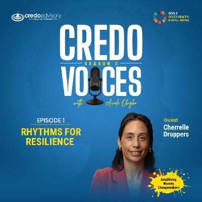 S2 E1: Rhythms for Resilience