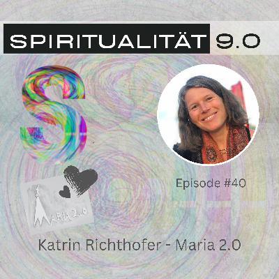 Katrin Richthofer von Maria 2.0: Froh- statt Drohbotschaft - Liebe gewinnt Katrin Richthofer von Maria 2.0: Froh- statt Drohbotschaft - Liebe gewinnt