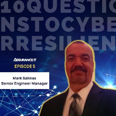 The Evolution of Cyber Security, with Mark Salinas