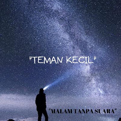 eps 1 "TEMAN KECIL"