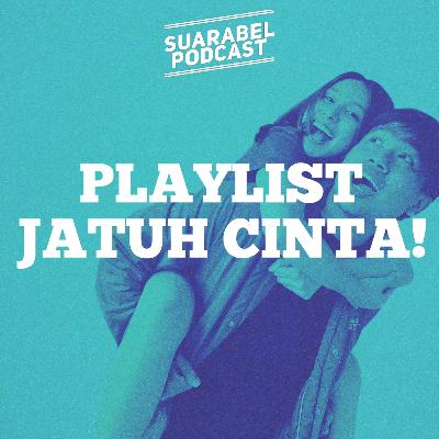 PLAYLIST JATUH CINTA