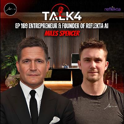 60 Million People Die Every Year… Miles Spencer Is Trying to Save Their Stories With AI | TALK4 169 60 Million People Die Every Year… Miles Spencer Is Trying to Save Their Stories With AI | TALK4 169